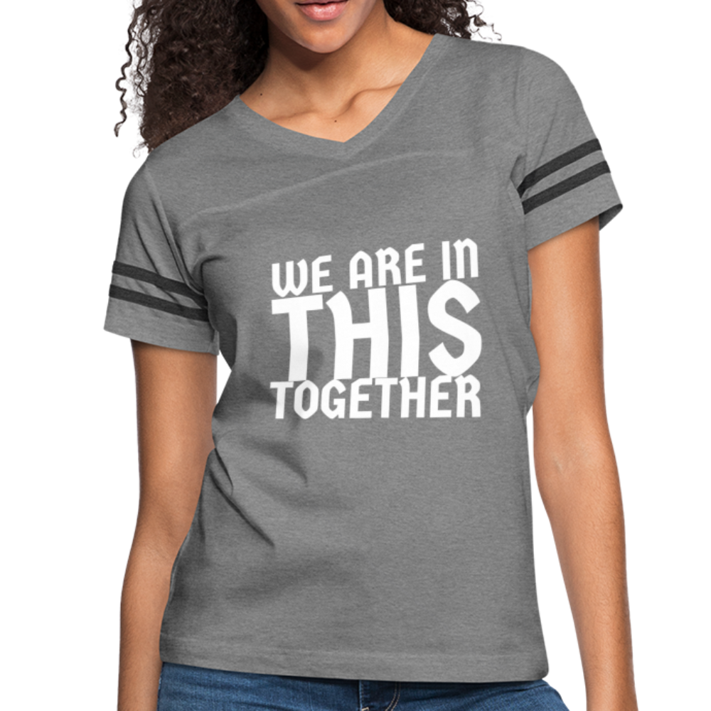 Women’s Vintage Sport "In This Together" - heather gray/charcoal